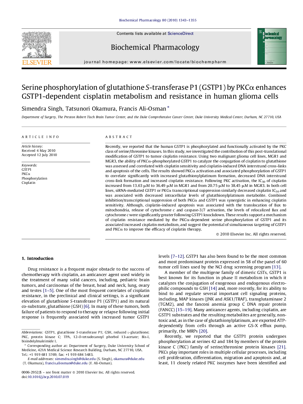 Serine phosphorylation of glutathione S-transferase P1 (GSTP1) by PKCα enhances GSTP1-dependent cisplatin metabolism and resistance in human glioma cells