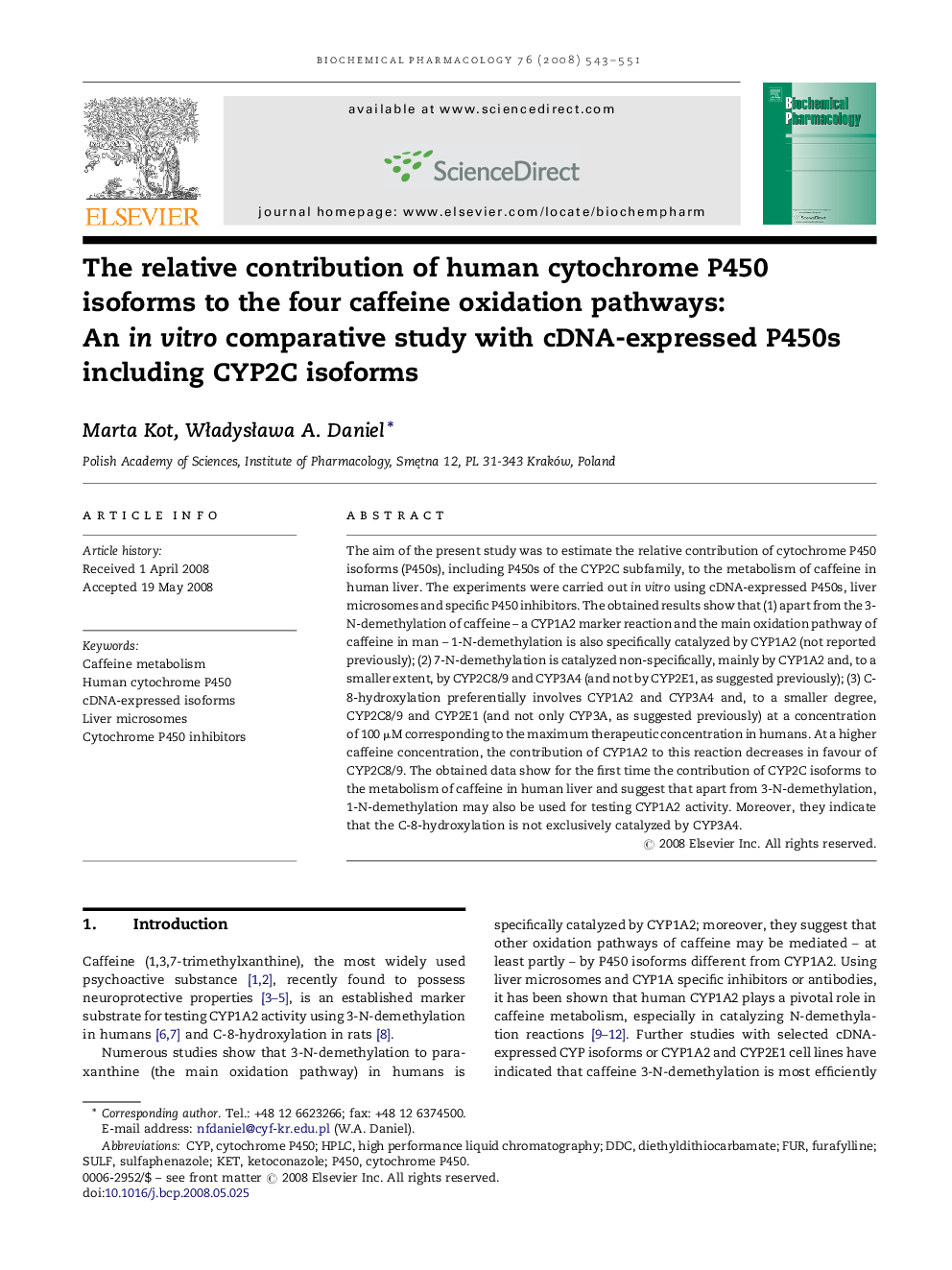 The relative contribution of human cytochrome P450 isoforms to the four caffeine oxidation pathways: An in vitro comparative study with cDNA-expressed P450s including CYP2C isoforms