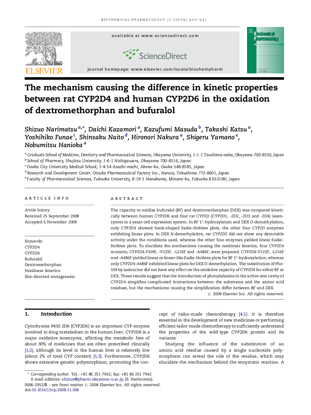 The mechanism causing the difference in kinetic properties between rat CYP2D4 and human CYP2D6 in the oxidation of dextromethorphan and bufuralol