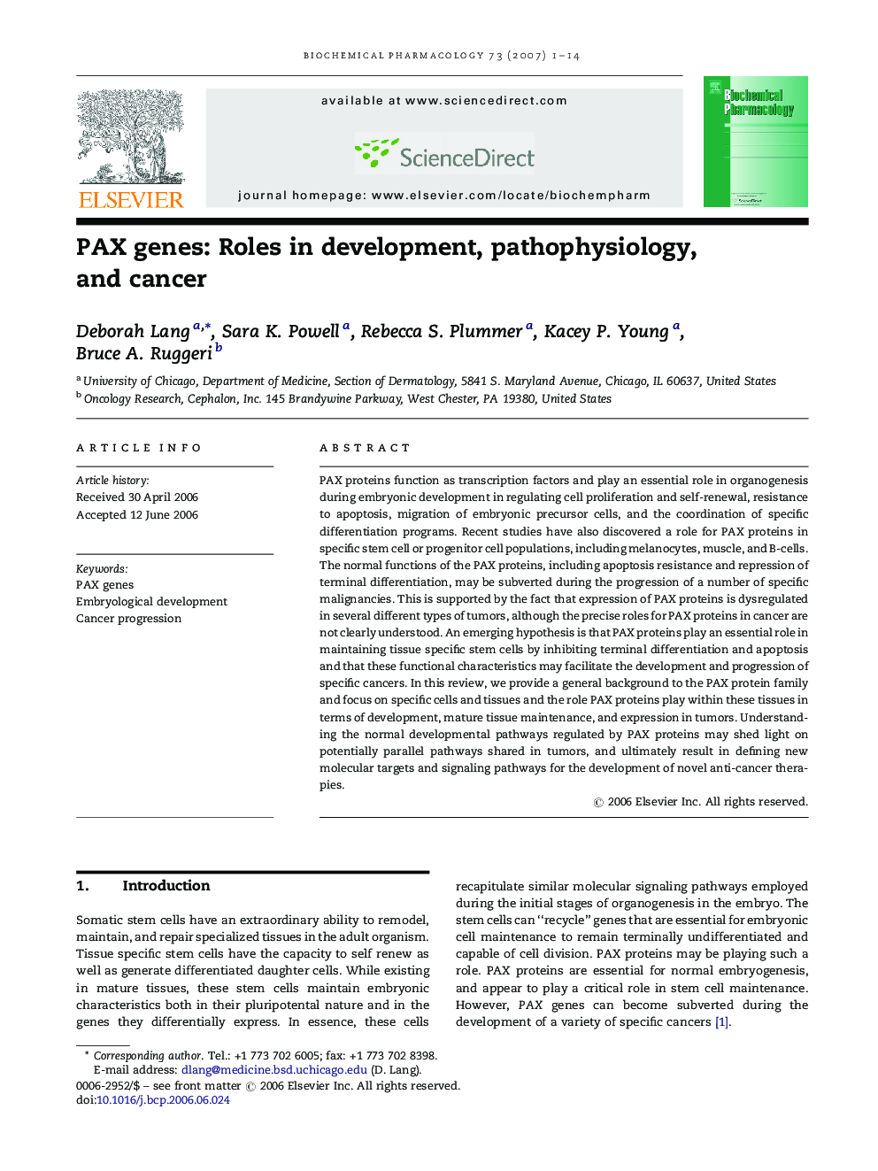 PAX genes: Roles in development, pathophysiology, and cancer