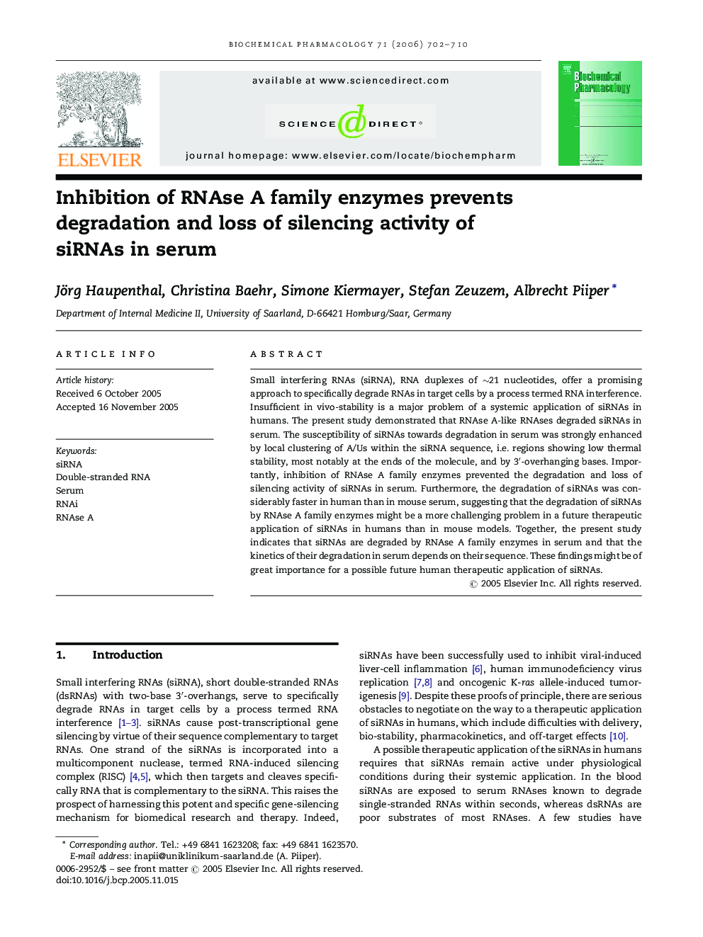 Inhibition of RNAse A family enzymes prevents degradation and loss of silencing activity of siRNAs in serum