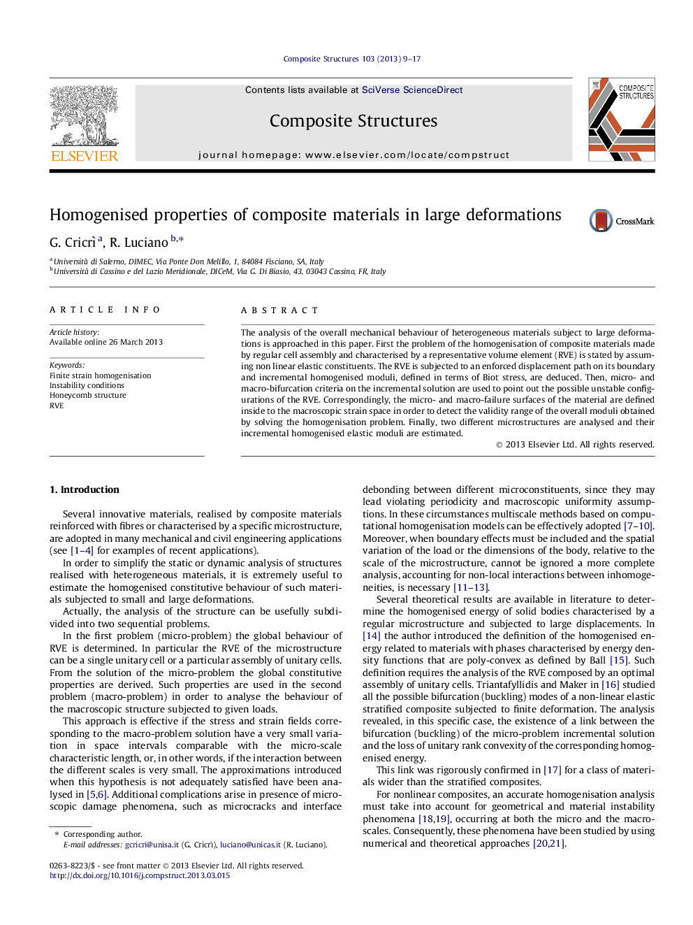 Homogenised properties of composite materials in large deformations