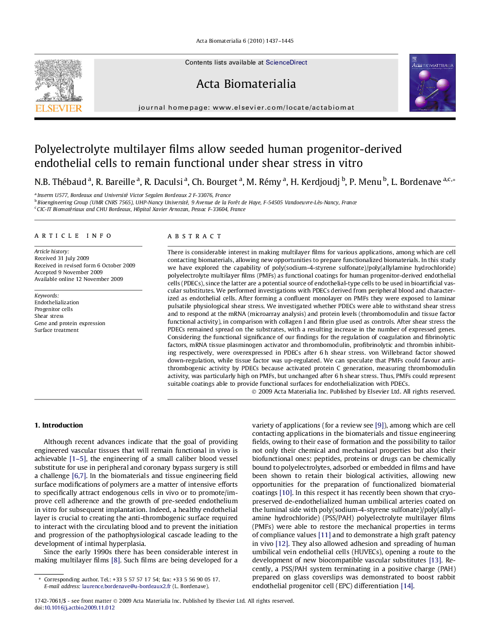 Polyelectrolyte multilayer films allow seeded human progenitor-derived endothelial cells to remain functional under shear stress in vitro