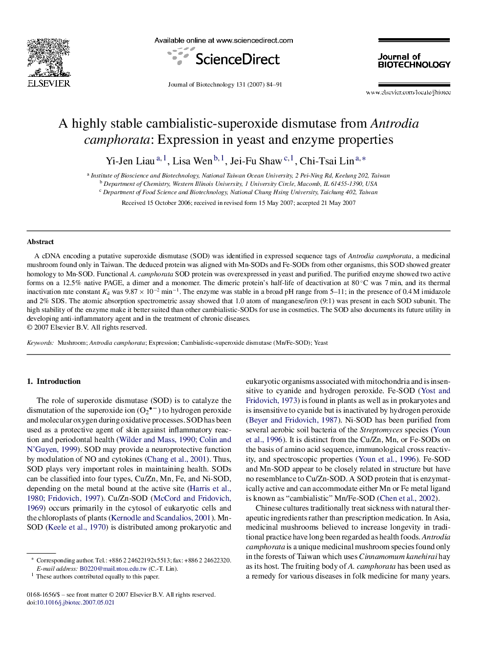 A highly stable cambialistic-superoxide dismutase from Antrodia camphorata: Expression in yeast and enzyme properties