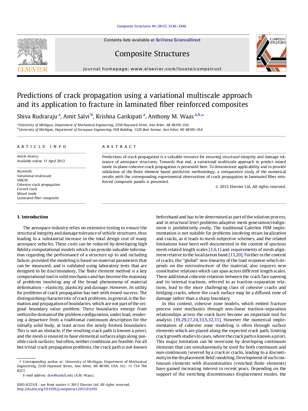 Predictions of crack propagation using a variational multiscale approach and its application to fracture in laminated fiber reinforced composites