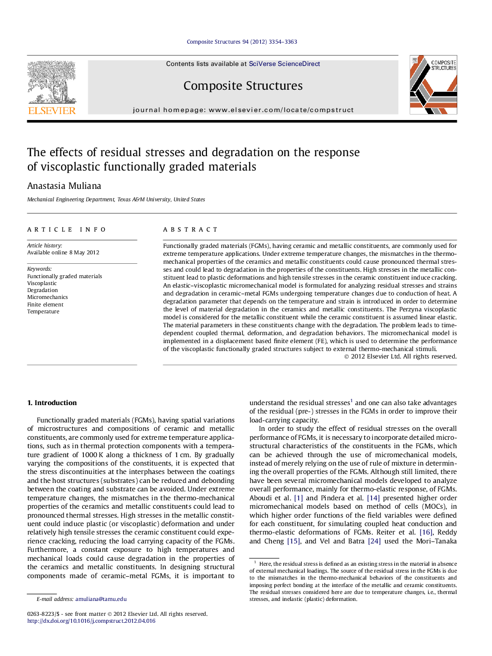 عکس صفحه اول مقاله: The effects of residual stresses and degradation on the response of viscoplastic functionally graded materials The effects of residual stresses and degradation on the response of viscoplastic functionally graded materials