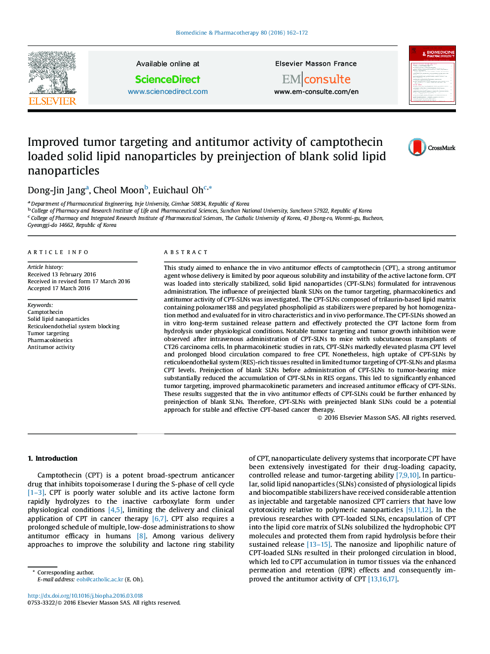 Improved tumor targeting and antitumor activity of camptothecin loaded solid lipid nanoparticles by preinjection of blank solid lipid nanoparticles