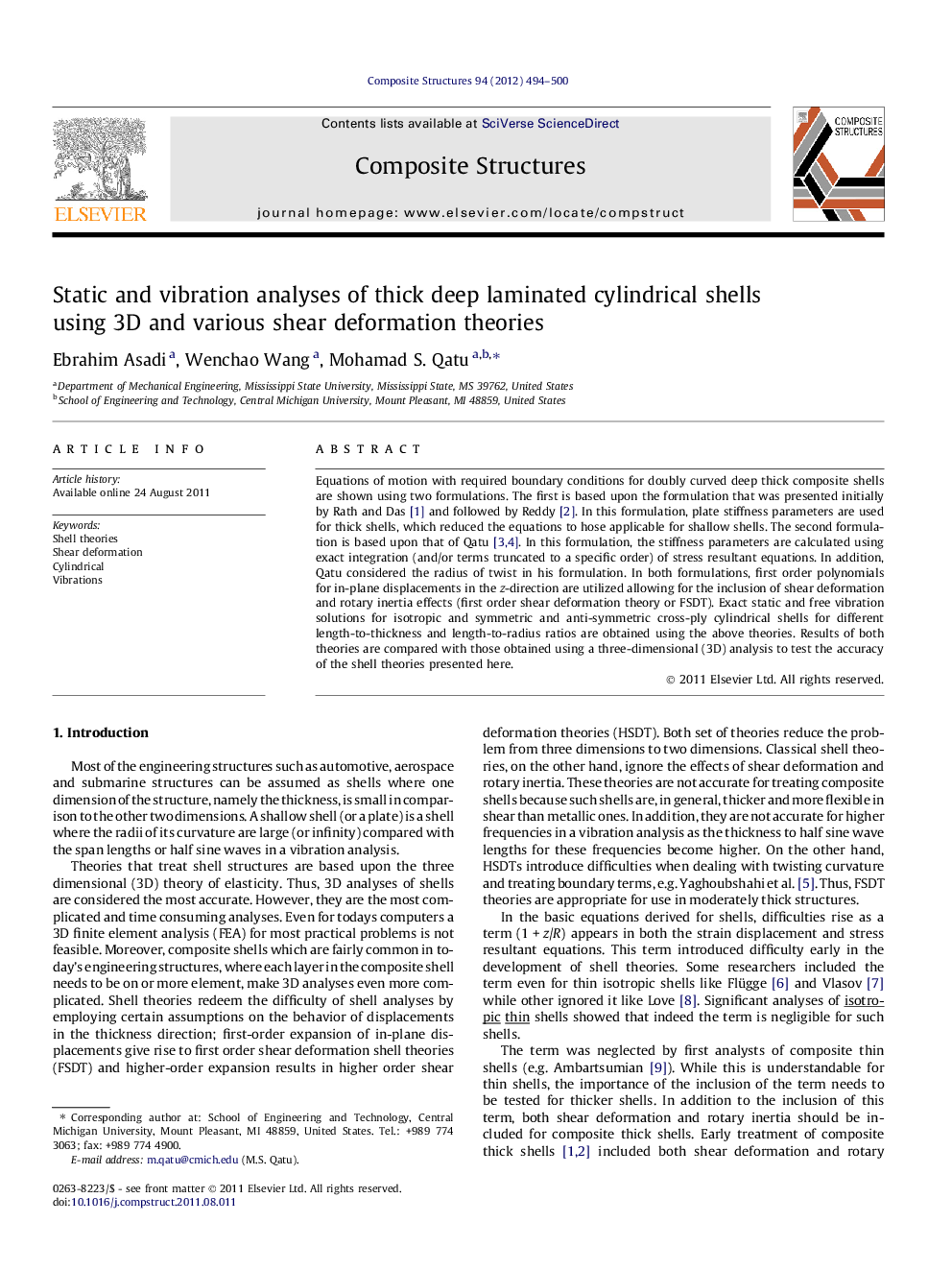 Static and vibration analyses of thick deep laminated cylindrical shells using 3D and various shear deformation theories