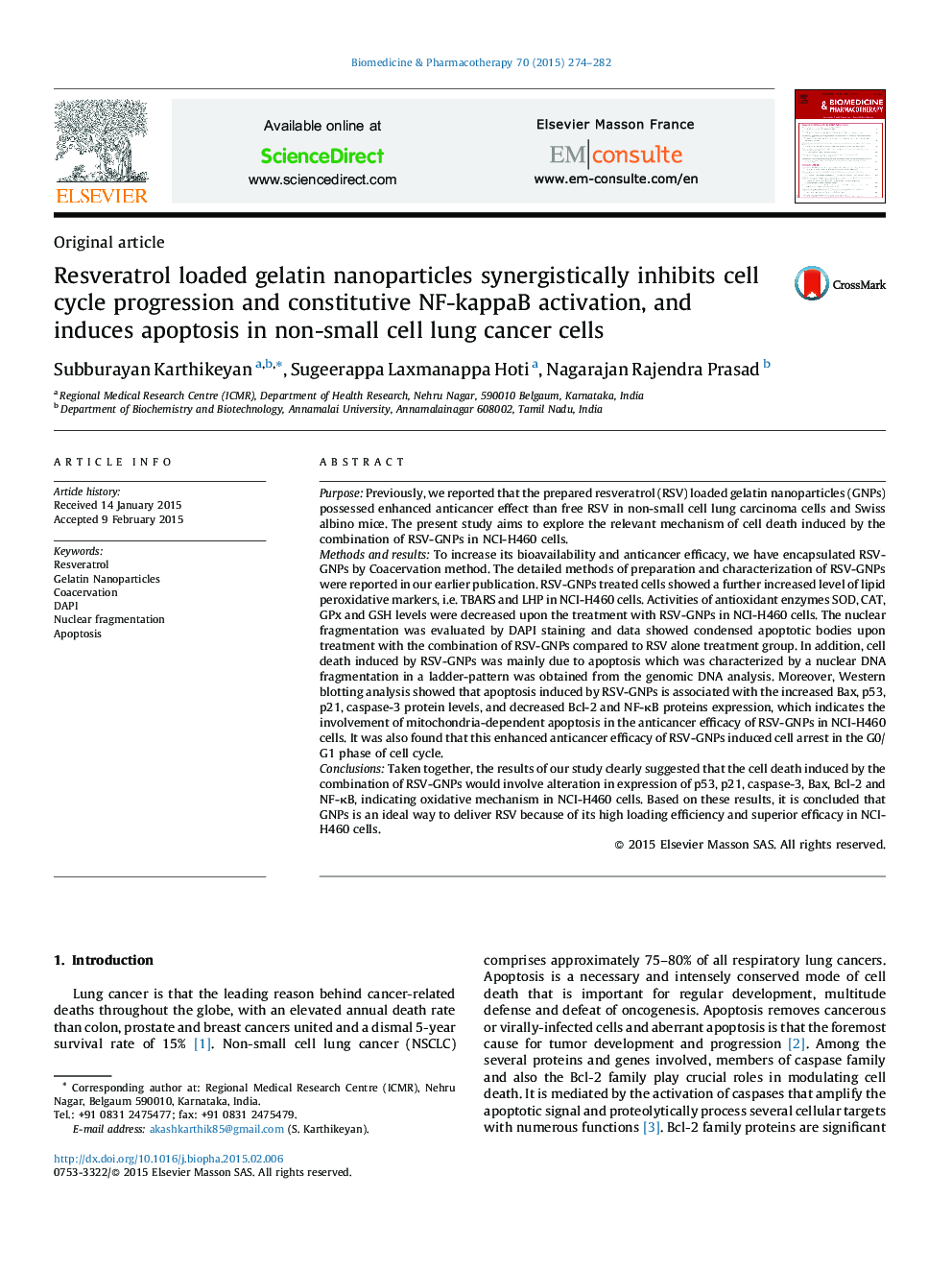 Resveratrol loaded gelatin nanoparticles synergistically inhibits cell cycle progression and constitutive NF-kappaB activation, and induces apoptosis in non-small cell lung cancer cells