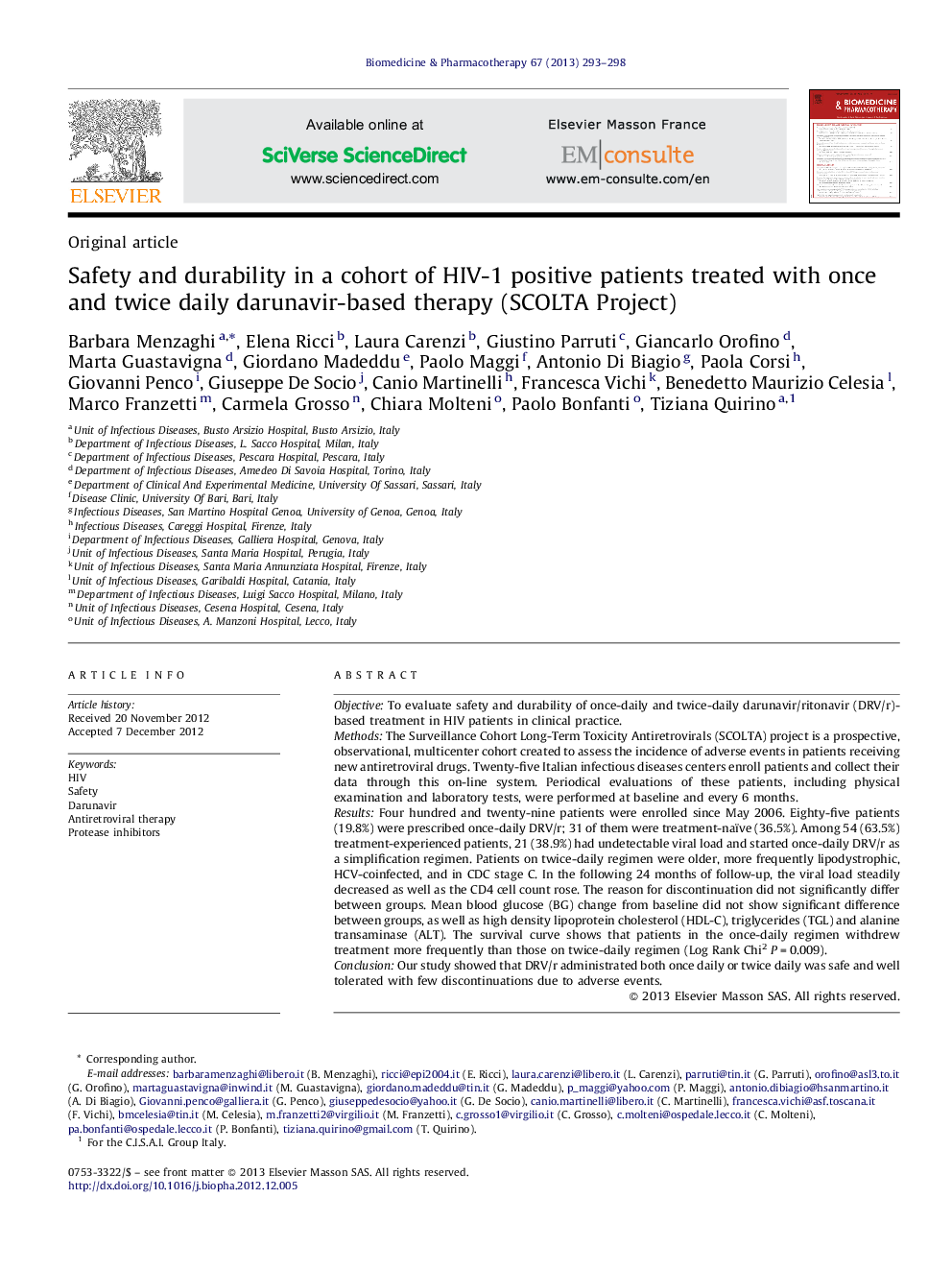 Safety and durability in a cohort of HIV-1 positive patients treated with once and twice daily darunavir-based therapy (SCOLTA Project)