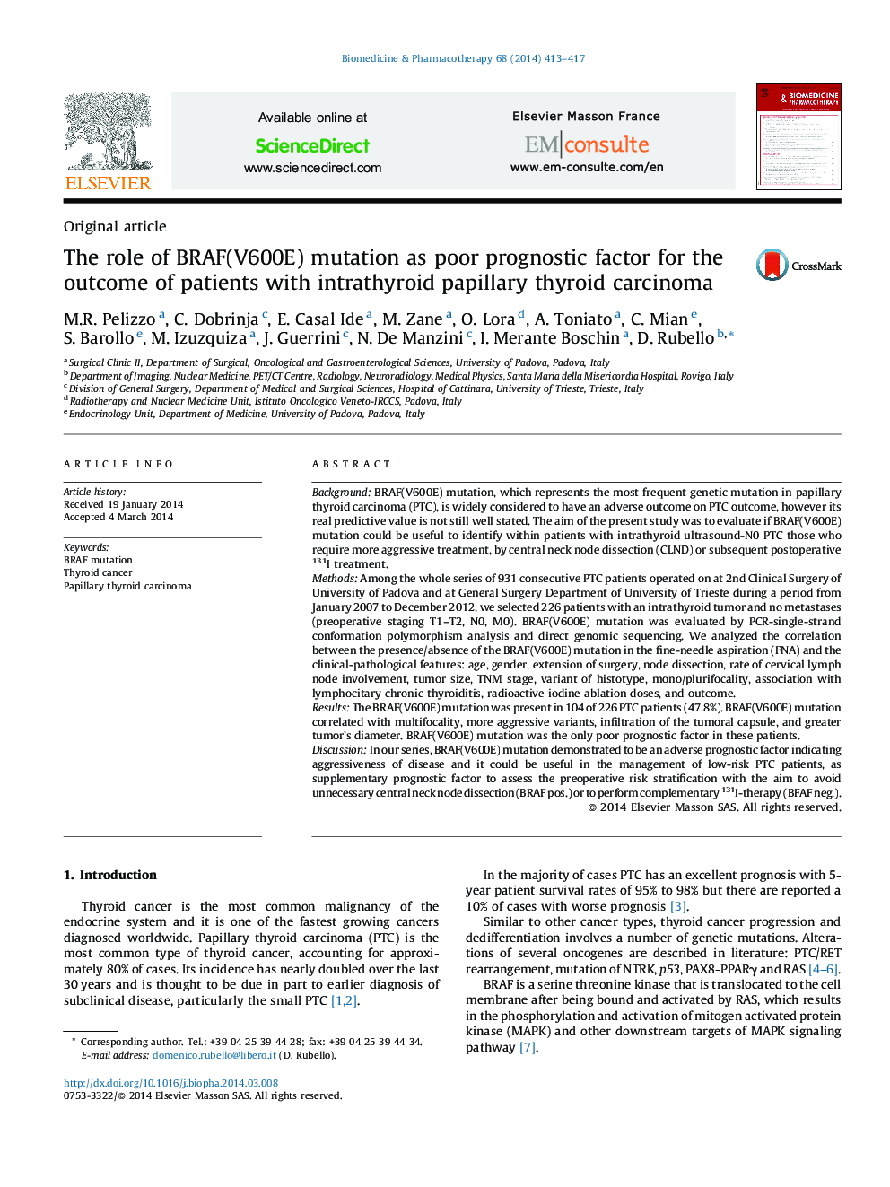 The role of BRAF(V600E) mutation as poor prognostic factor for the outcome of patients with intrathyroid papillary thyroid carcinoma