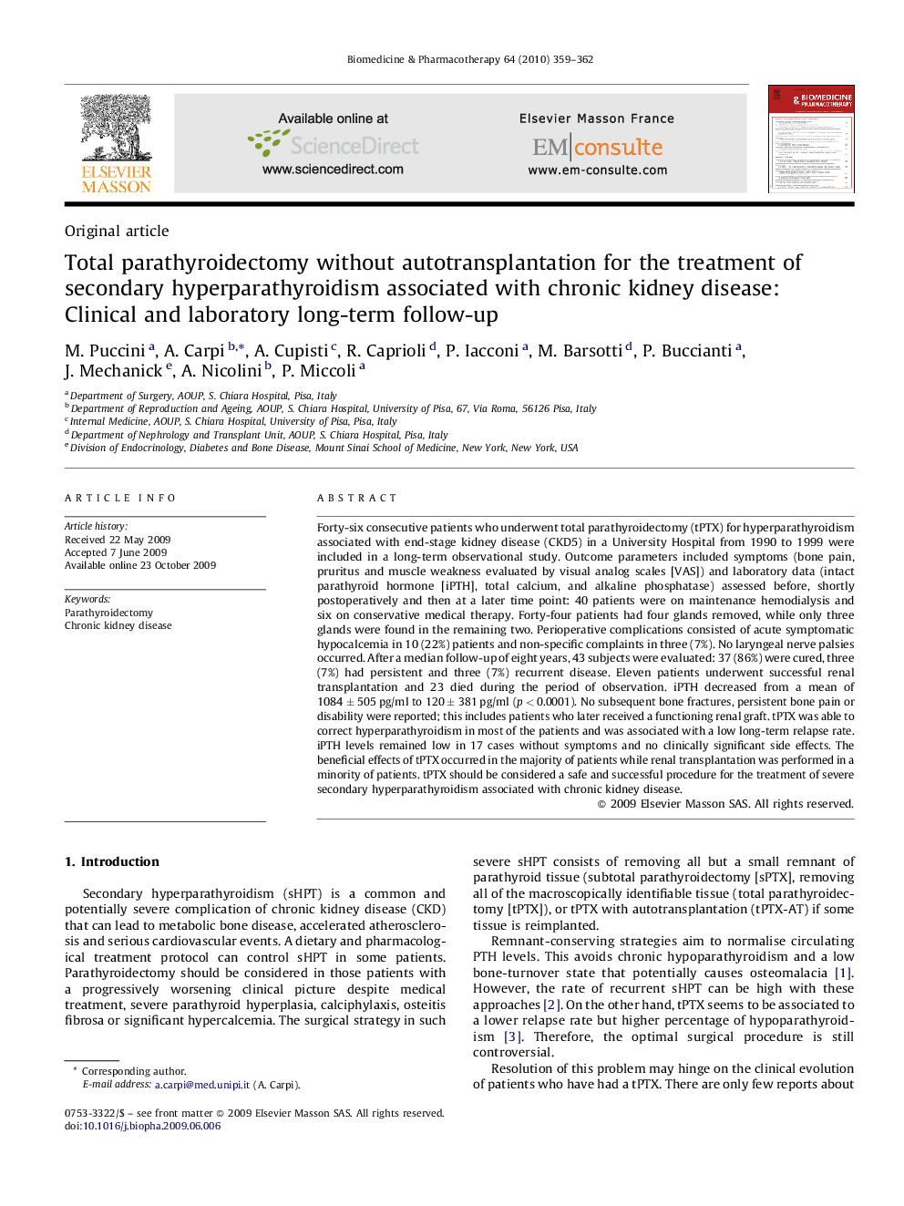 Total parathyroidectomy without autotransplantation for the treatment of secondary hyperparathyroidism associated with chronic kidney disease: Clinical and laboratory long-term follow-up