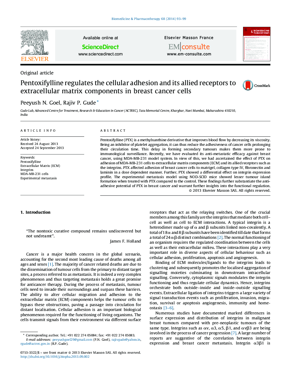 Pentoxifylline regulates the cellular adhesion and its allied receptors to extracellular matrix components in breast cancer cells