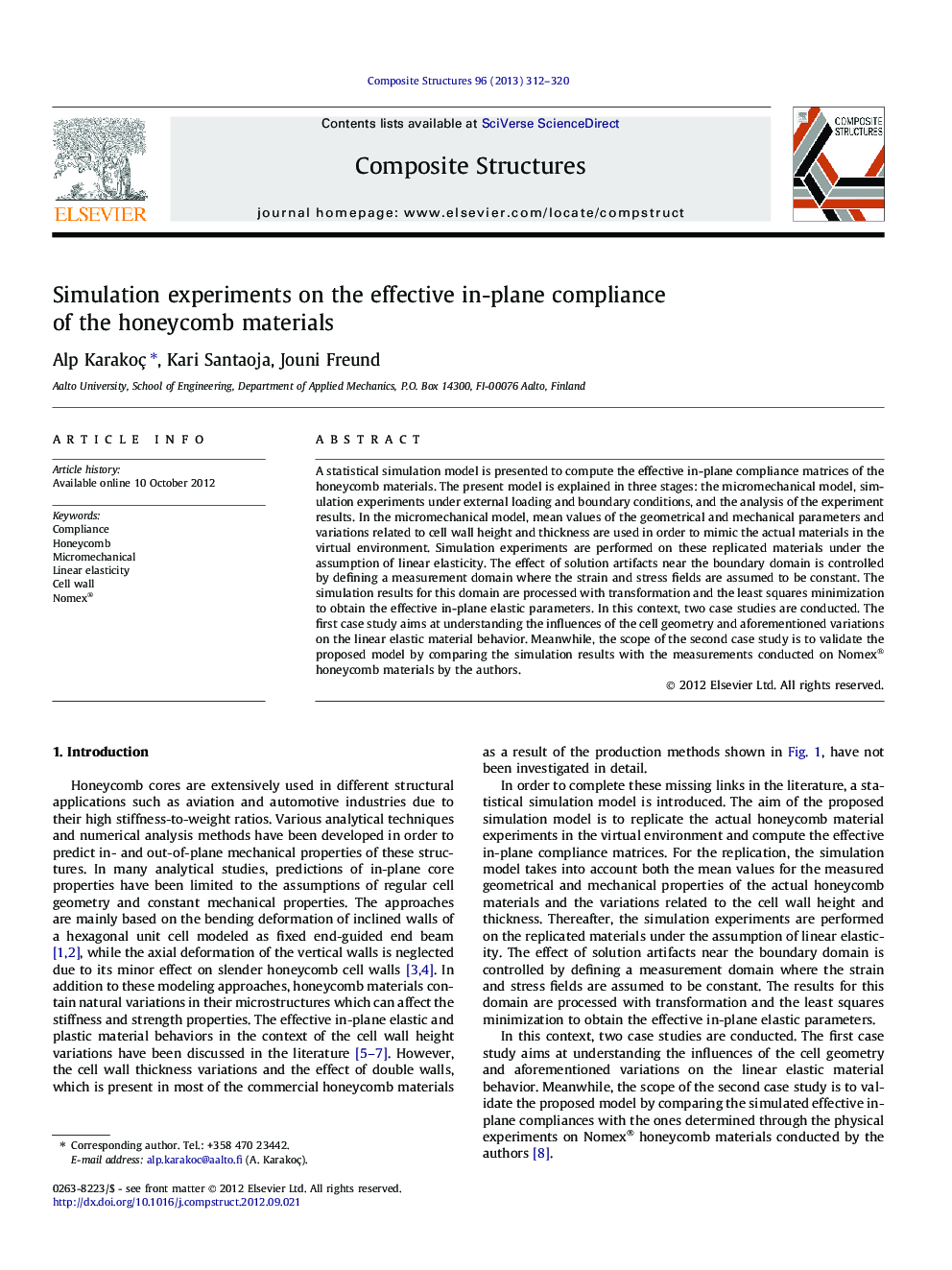 Simulation experiments on the effective in-plane compliance of the honeycomb materials