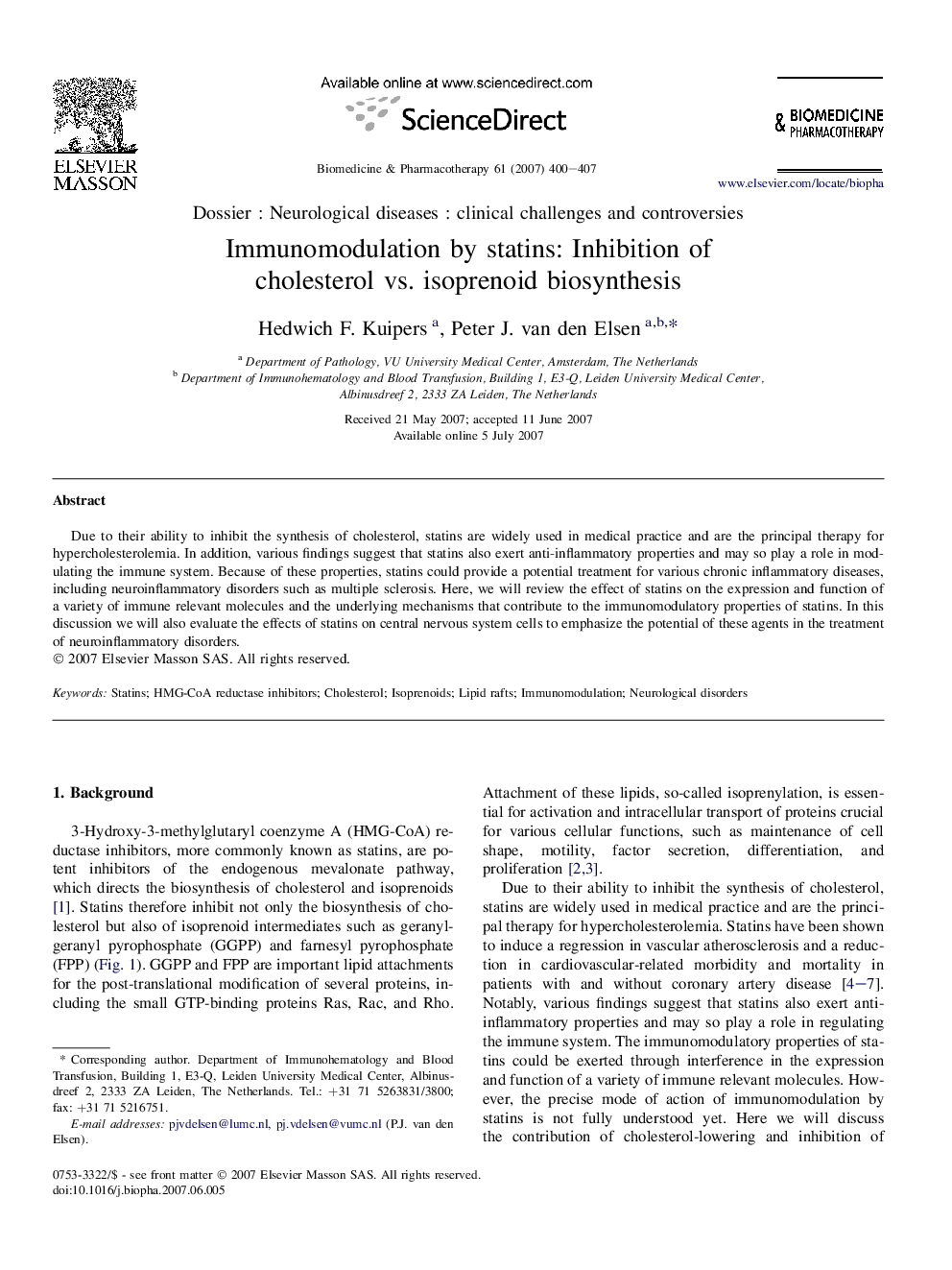 Immunomodulation by statins: Inhibition of cholesterol vs. isoprenoid biosynthesis