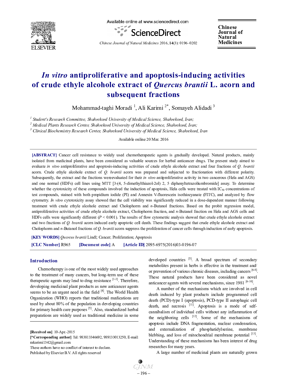 In vitro antiproliferative and apoptosis-inducing activities of crude ethyle alcohole extract of Quercus brantii L. acorn and subsequent fractions 