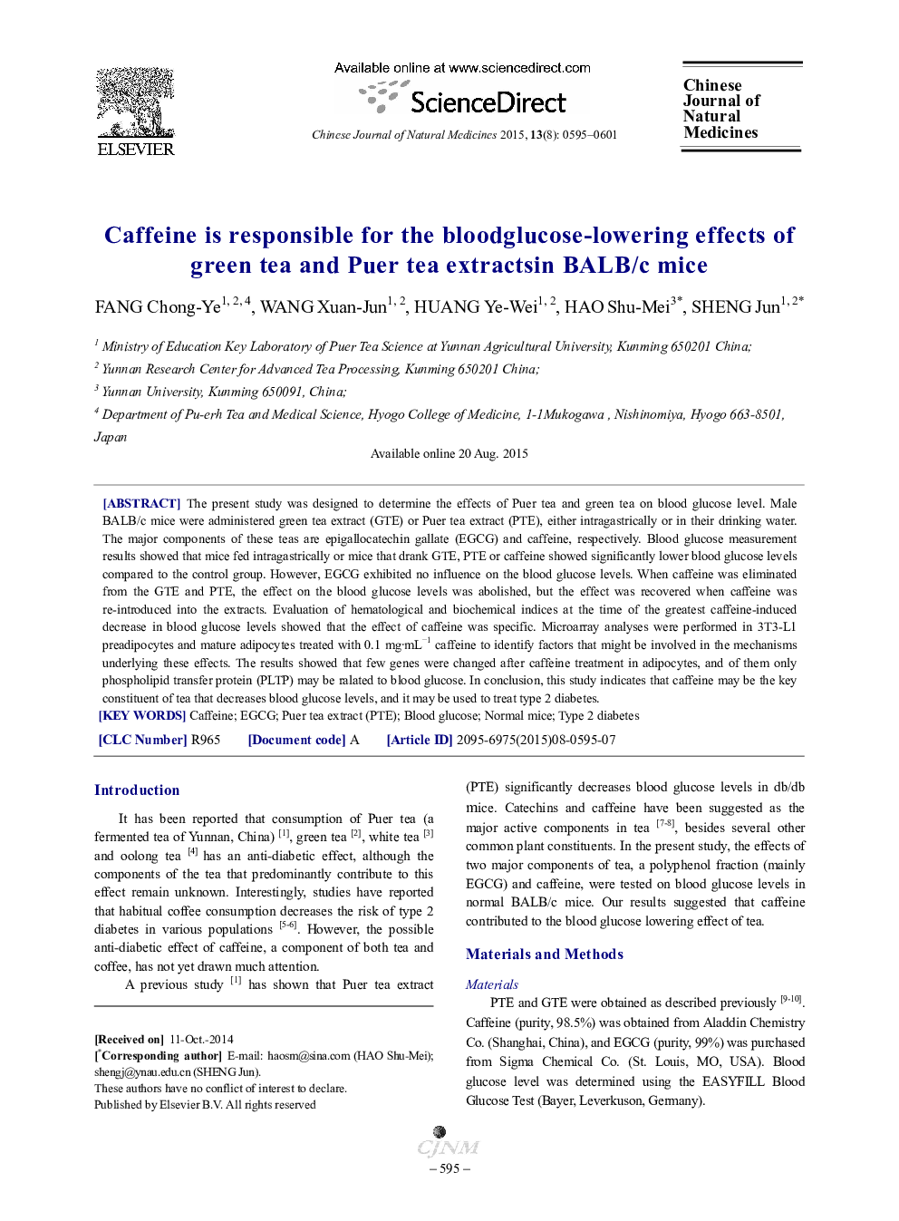 Caffeine is responsible for the bloodglucose-lowering effects of green tea and Puer tea extractsin BALB/c mice 