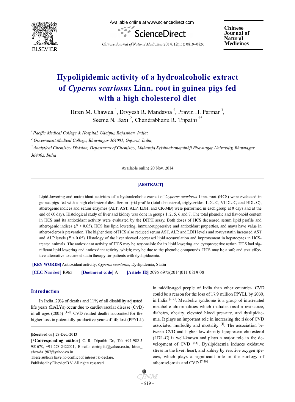 Hypolipidemic activity of a hydroalcoholic extract of Cyperus scariosus Linn. root in guinea pigs fed with a high cholesterol diet 
