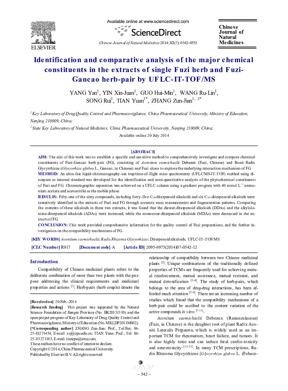 عکس صفحه اول مقاله: Identification and comparative analysis of the major chemical constituents in the extracts of single Fuzi herb and Fuzi-Gancao herb-pair by UFLC-IT-TOF/MS Identification and comparative analysis of the major chemical constituents in the extracts of single Fuzi herb and Fuzi-Gancao herb-pair by UFLC-IT-TOF/MS