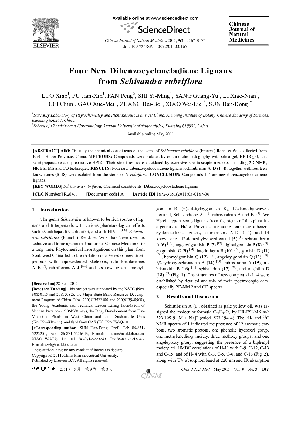 Four New Dibenzocyclooctadiene Lignans from Schisandra rubriflora 