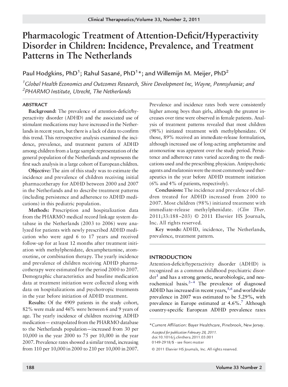 Pharmacologic Treatment of Attention-Deficit/Hyperactivity Disorder in Children: Incidence, Prevalence, and Treatment Patterns in The Netherlands