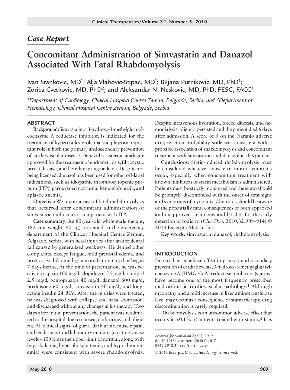 Concomitant administration of simvastatin and danazol associated with fatal rhabdomyolysis