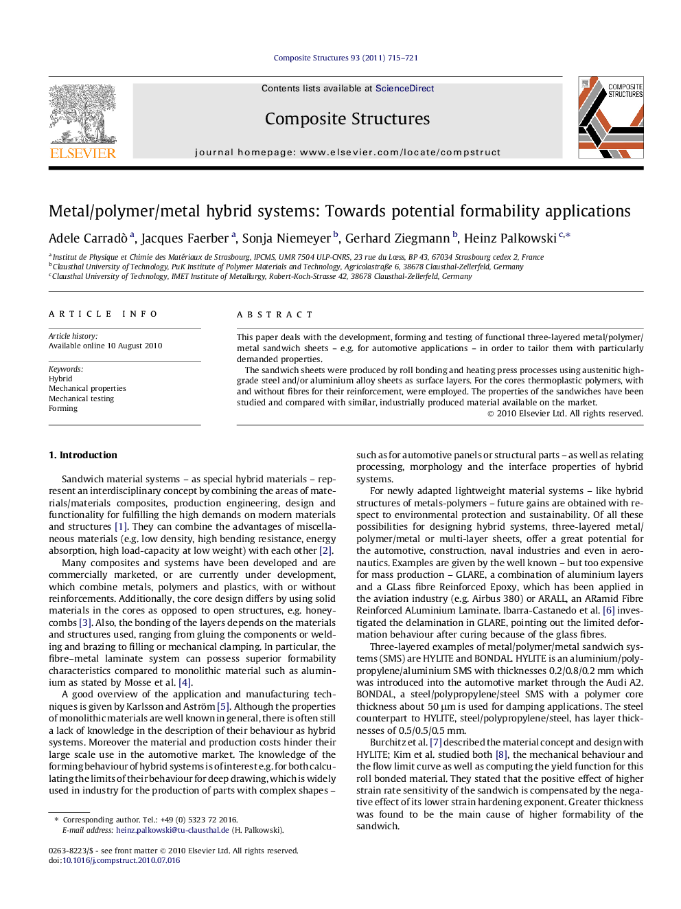 Metal/polymer/metal hybrid systems: Towards potential formability applications