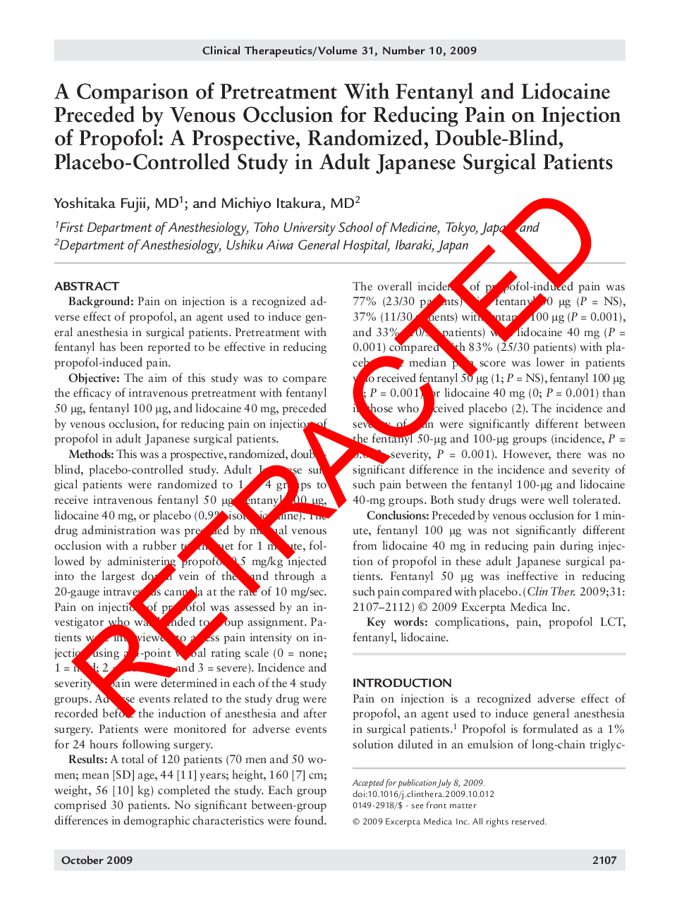 RETRACTED: A comparison of pretreatment with fentanyl and lidocaine preceded by venous occlusion for reducing pain on injection of propofol: A prospective, randomized, double-blind, placebo-controlled study in adult Japanese surgical patients