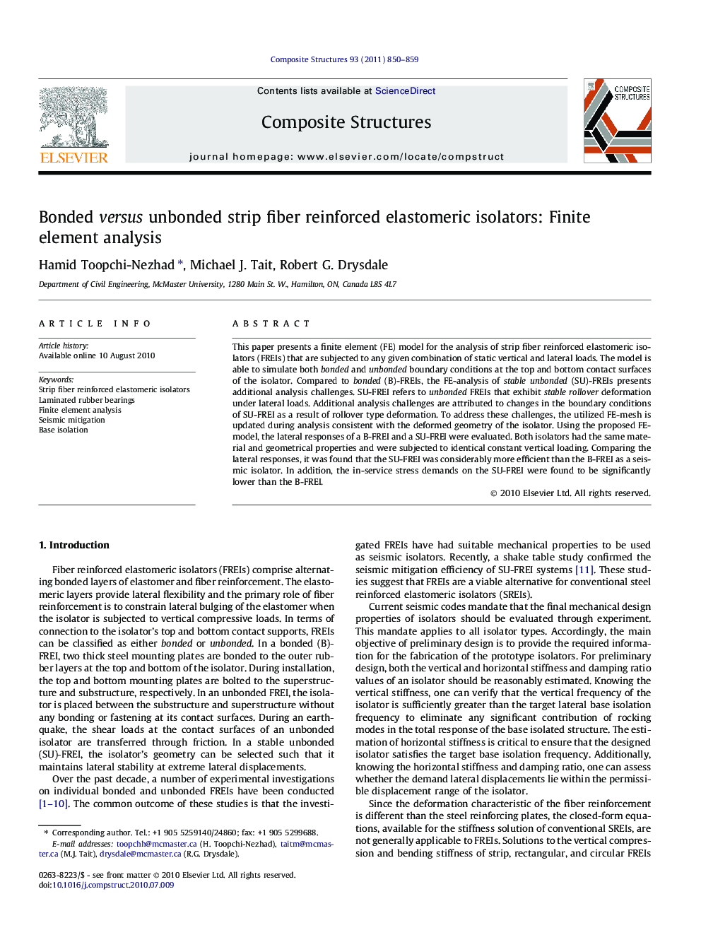 Bonded versus unbonded strip fiber reinforced elastomeric isolators: Finite element analysis