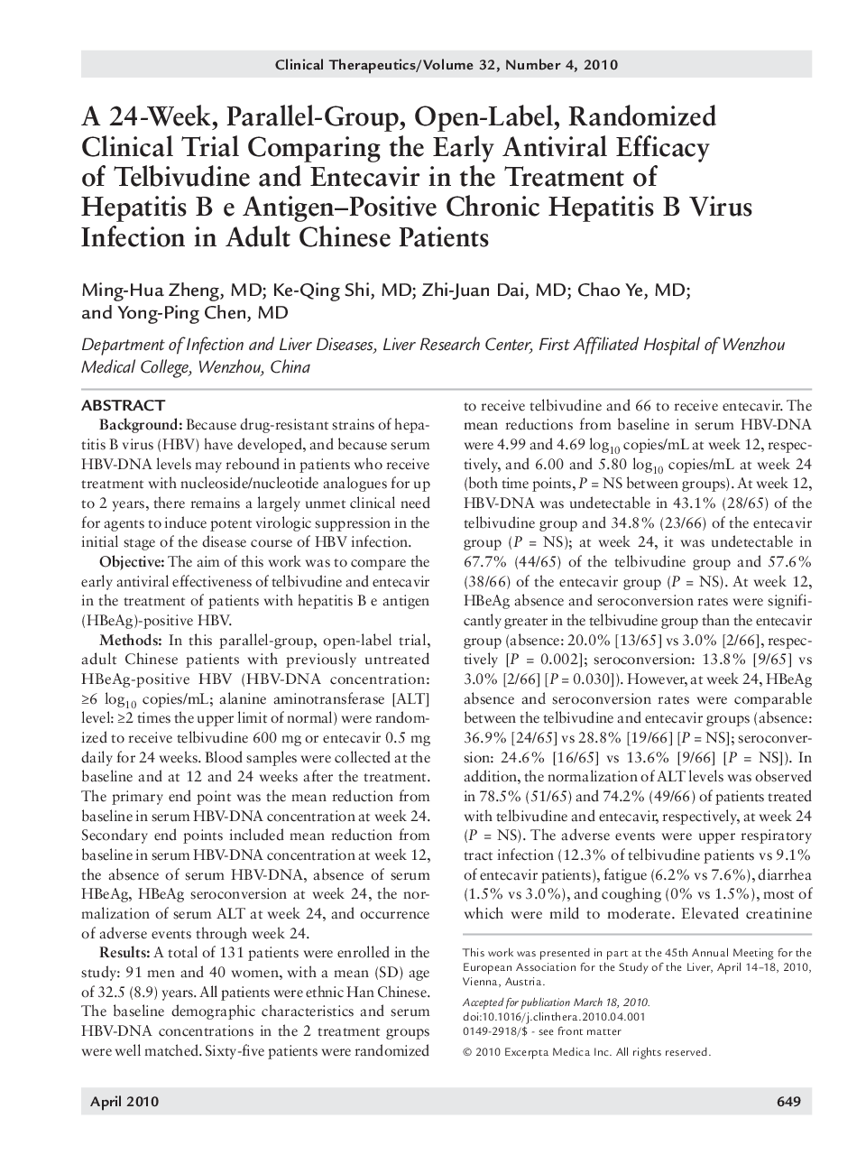 A 24-week, parallel-group, open-label, randomized clinical trial comparing the early antiviral efficacy of telbivudine and entecavir in the treatment of hepatitis B e antigen-positive chronic hepatitis B virus infection in adult Chinese patients 