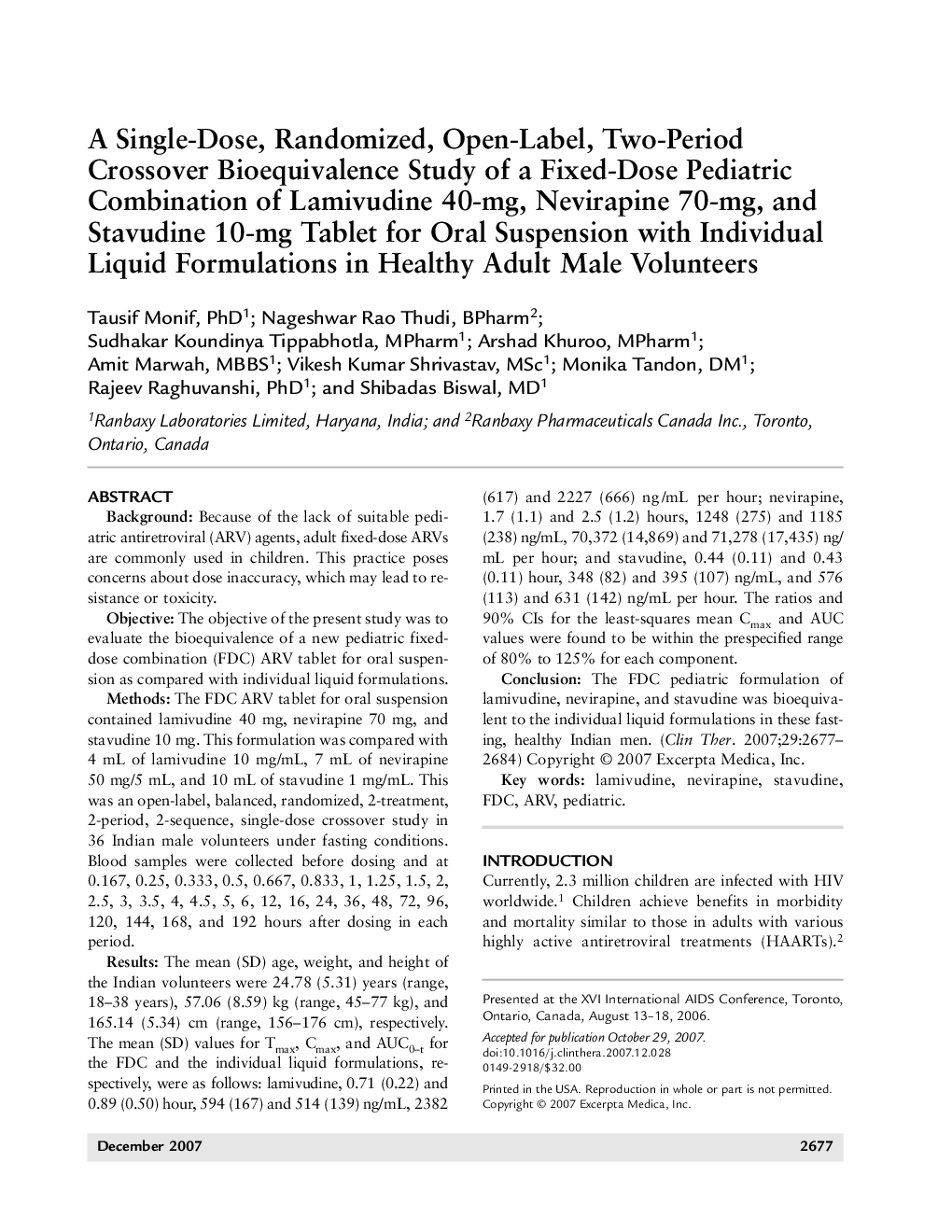 A single-dose, randomized, open-label, two-period crossover bioequivalence study of a fixed-dose pediatric combination of lamivudine 40-mg, nevirapine 70-mg, and stavudine 10-mg tablet for oral suspension with individual liquid formulations in healthy adu