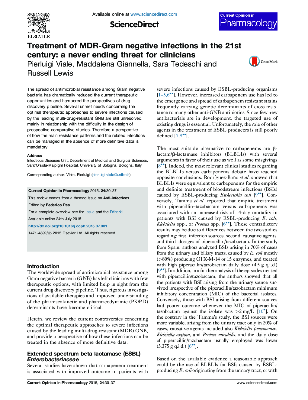 Treatment of MDR-Gram negative infections in the 21st century: a never ending threat for clinicians