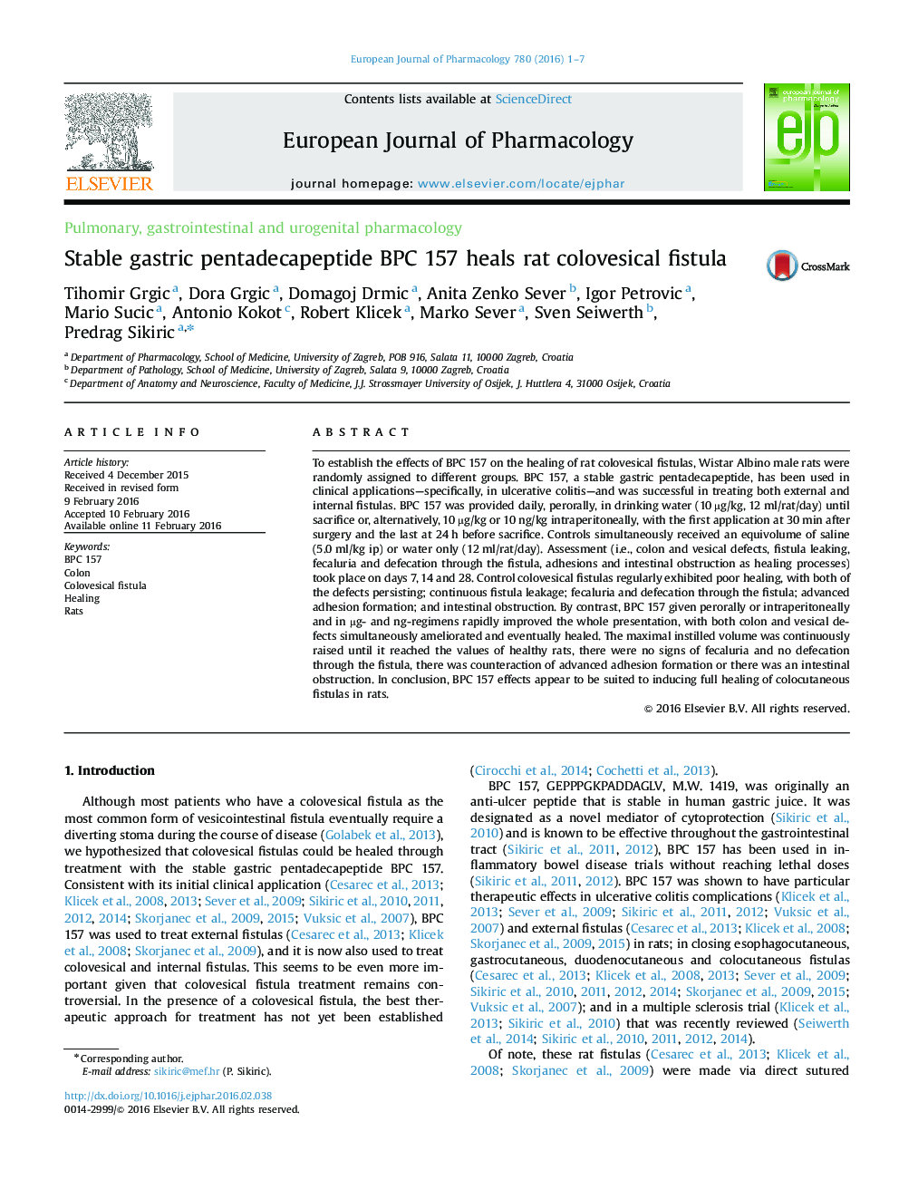 Stable gastric pentadecapeptide BPC 157 heals rat colovesical fistula