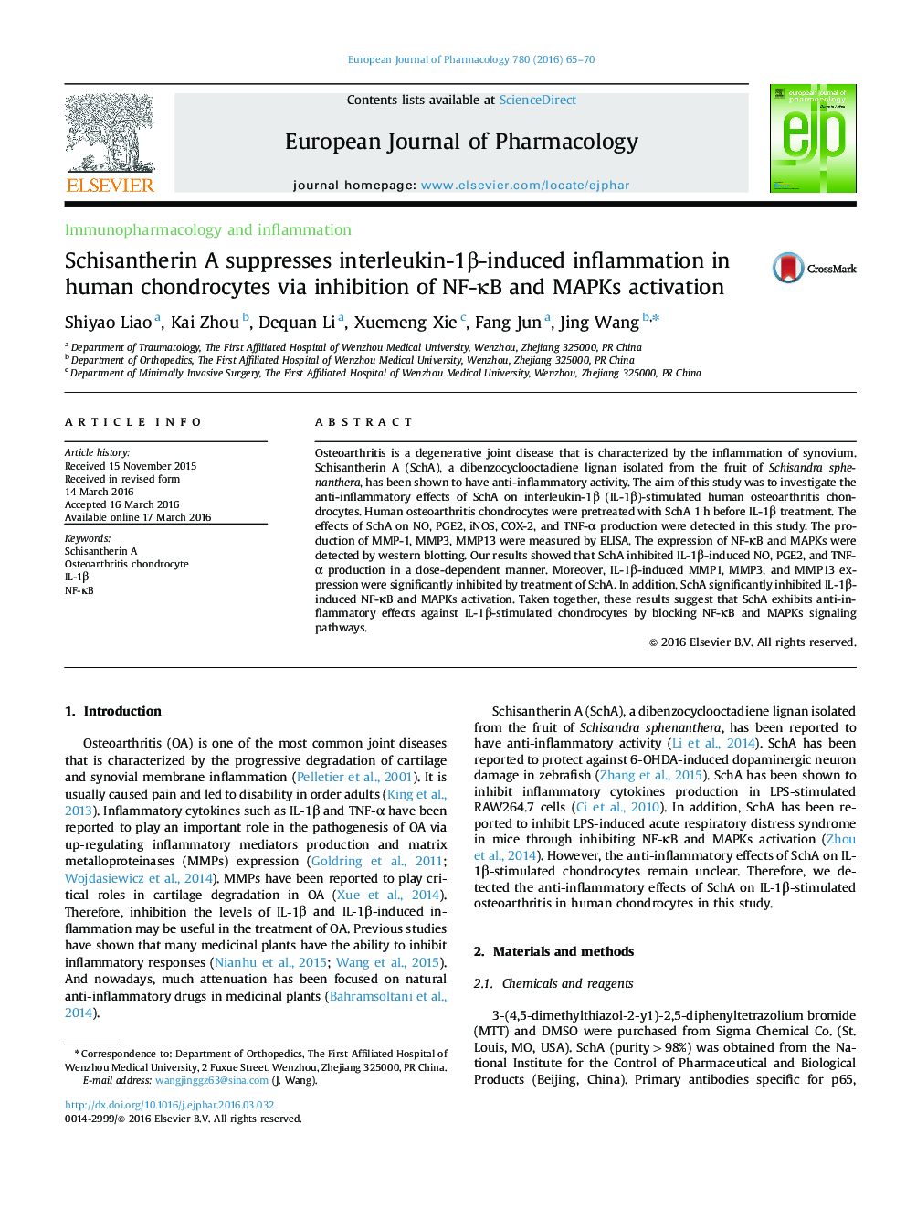 عکس صفحه اول مقاله: Schisantherin A suppresses interleukin-1β-induced inflammation in human chondrocytes via inhibition of NF-κB and MAPKs activation Schisantherin A suppresses interleukin-1β-induced inflammation in human chondrocytes via inhibition of NF-κB and MAPKs activation
