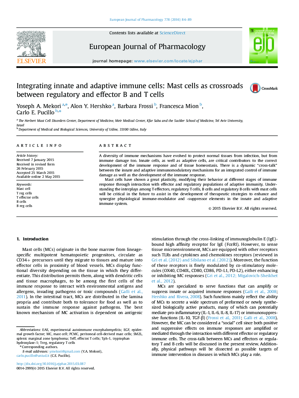 Integrating innate and adaptive immune cells: Mast cells as crossroads between regulatory and effector B and T cells