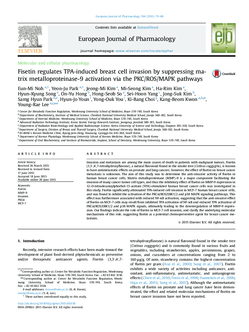 Fisetin regulates TPA-induced breast cell invasion by suppressing matrix metalloproteinase-9 activation via the PKC/ROS/MAPK pathways