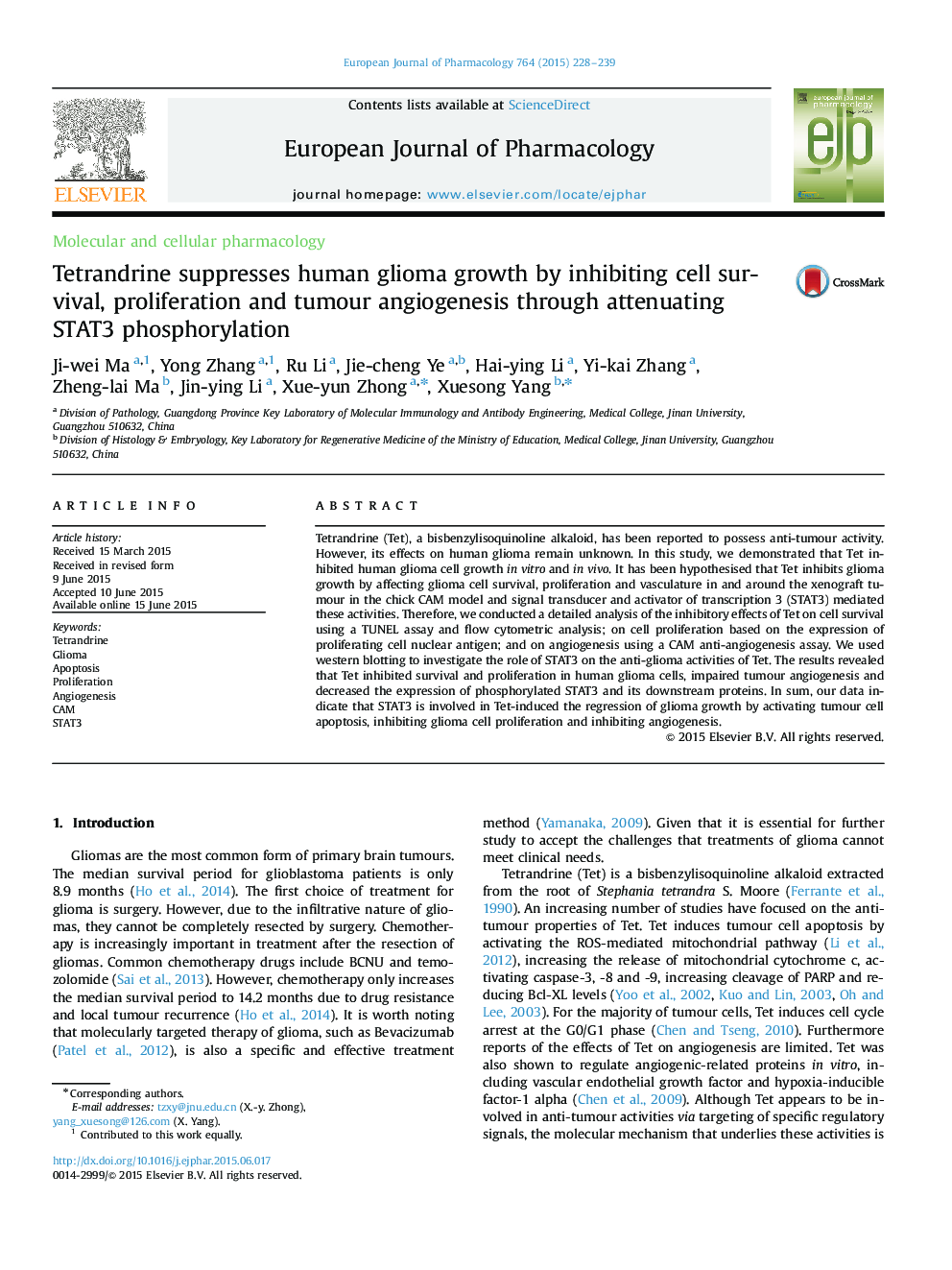 Tetrandrine suppresses human glioma growth by inhibiting cell survival, proliferation and tumour angiogenesis through attenuating STAT3 phosphorylation