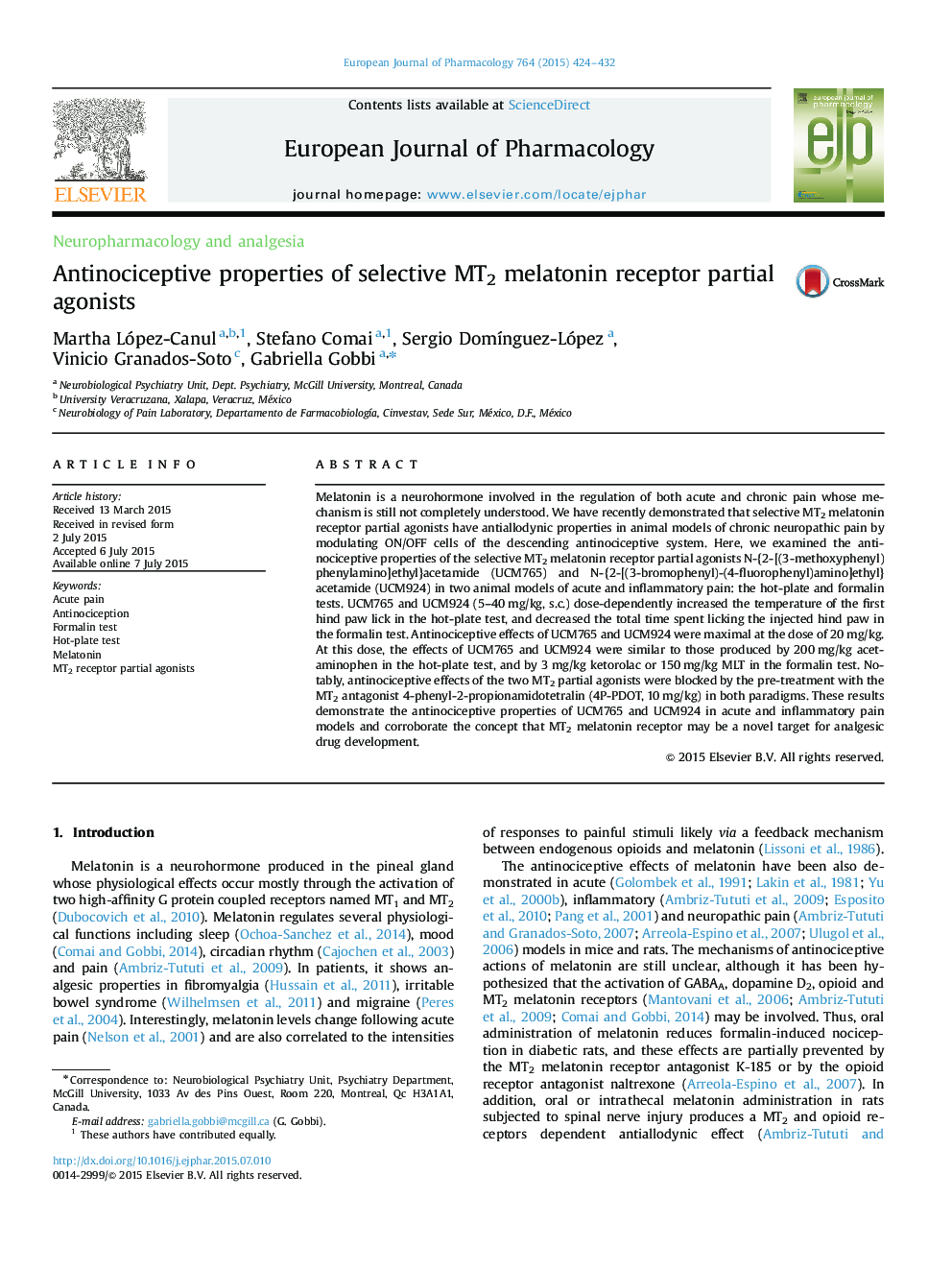 Antinociceptive properties of selective MT2 melatonin receptor partial agonists