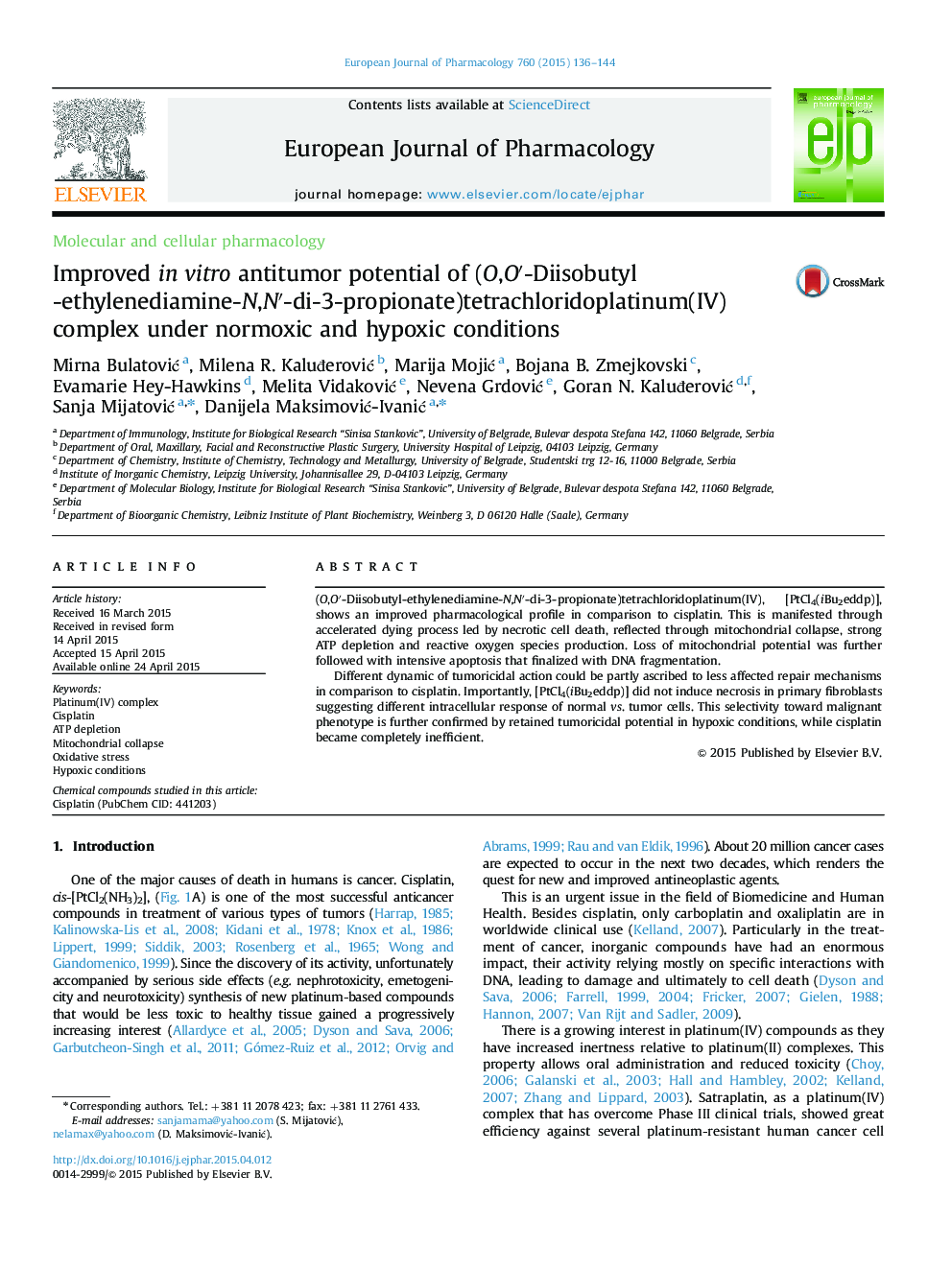 Improved in vitro antitumor potential of (O,O′-Diisobutyl-ethylenediamine-N,N′-di-3-propionate)tetrachloridoplatinum(IV) complex under normoxic and hypoxic conditions