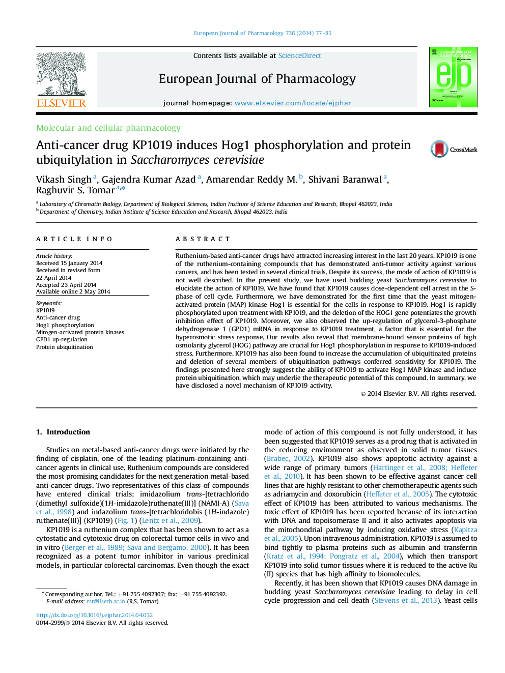 Anti-cancer drug KP1019 induces Hog1 phosphorylation and protein ubiquitylation in Saccharomyces cerevisiae