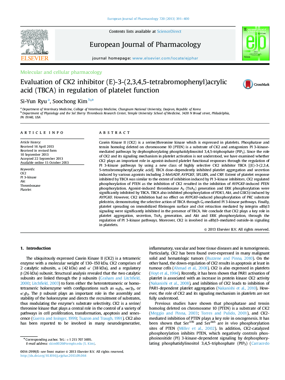 Evaluation of CK2 inhibitor (E)-3-(2,3,4,5-tetrabromophenyl)acrylic acid (TBCA) in regulation of platelet function