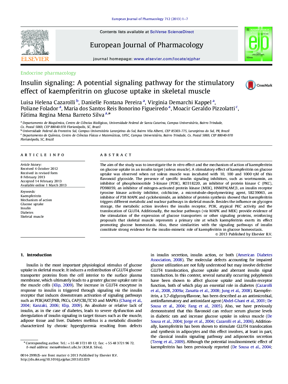 Insulin signaling: A potential signaling pathway for the stimulatory effect of kaempferitrin on glucose uptake in skeletal muscle