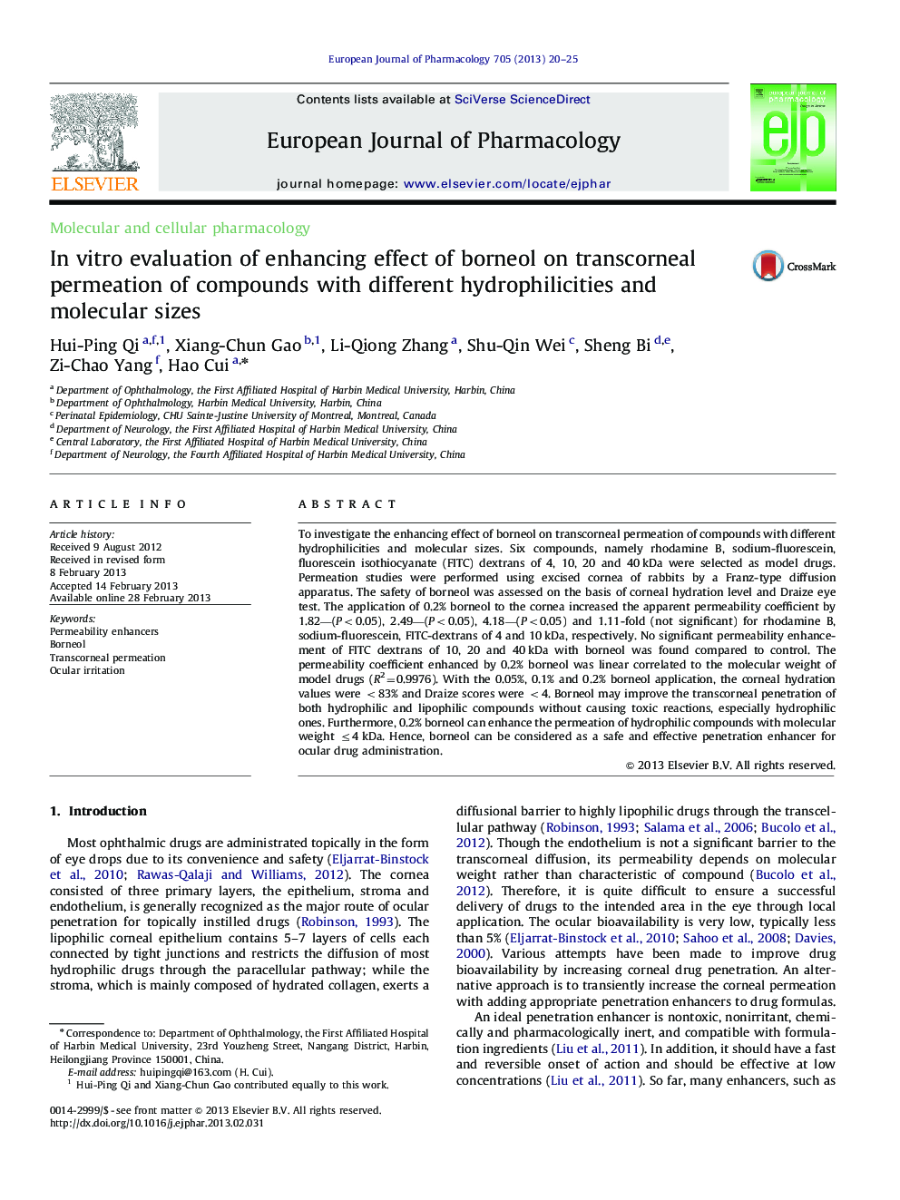 In vitro evaluation of enhancing effect of borneol on transcorneal permeation of compounds with different hydrophilicities and molecular sizes