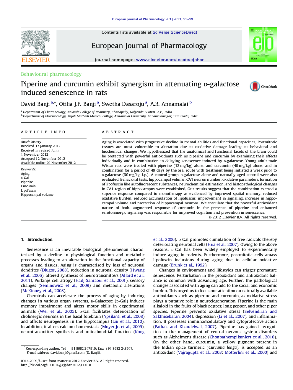 Piperine and curcumin exhibit synergism in attenuating d-galactose induced senescence in rats