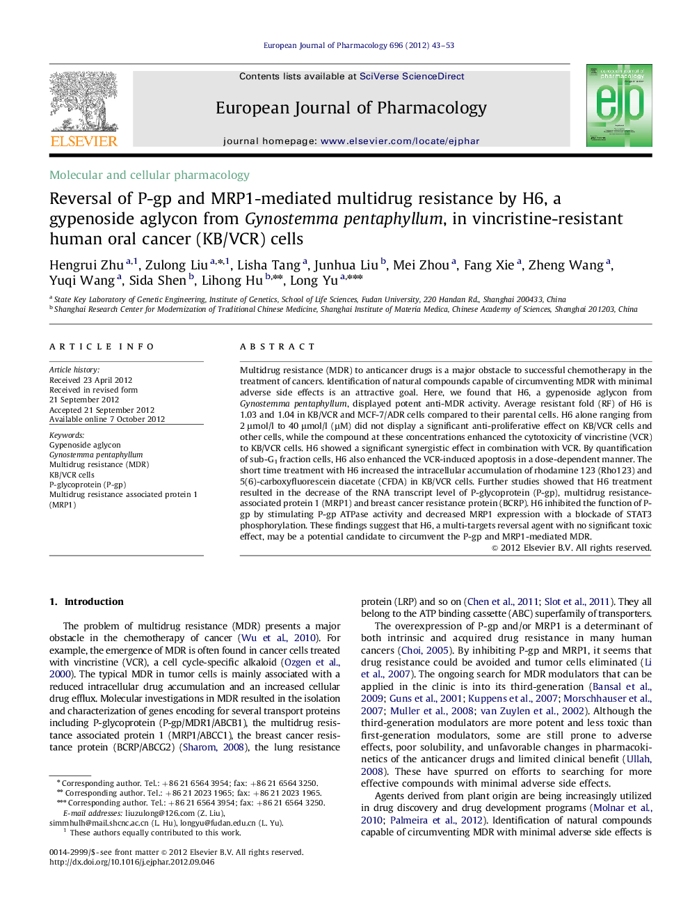 Reversal of P-gp and MRP1-mediated multidrug resistance by H6, a gypenoside aglycon from Gynostemma pentaphyllum, in vincristine-resistant human oral cancer (KB/VCR) cells