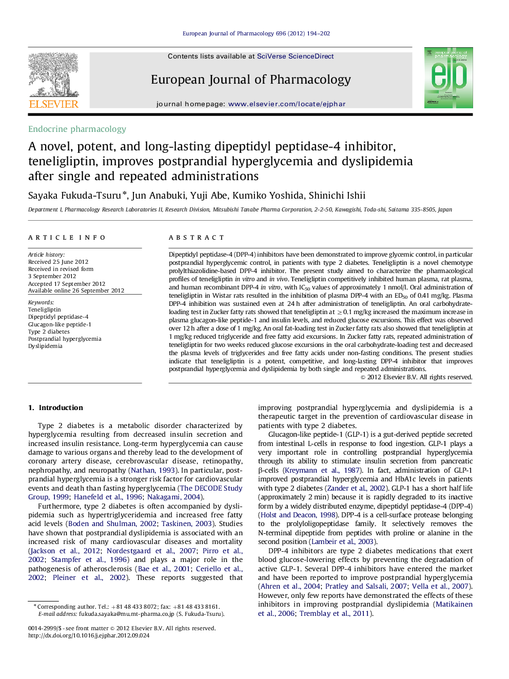 A novel, potent, and long-lasting dipeptidyl peptidase-4 inhibitor, teneligliptin, improves postprandial hyperglycemia and dyslipidemia after single and repeated administrations