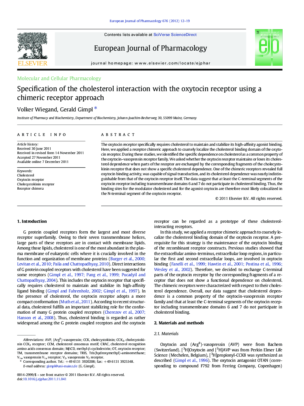 Specification of the cholesterol interaction with the oxytocin receptor using a chimeric receptor approach