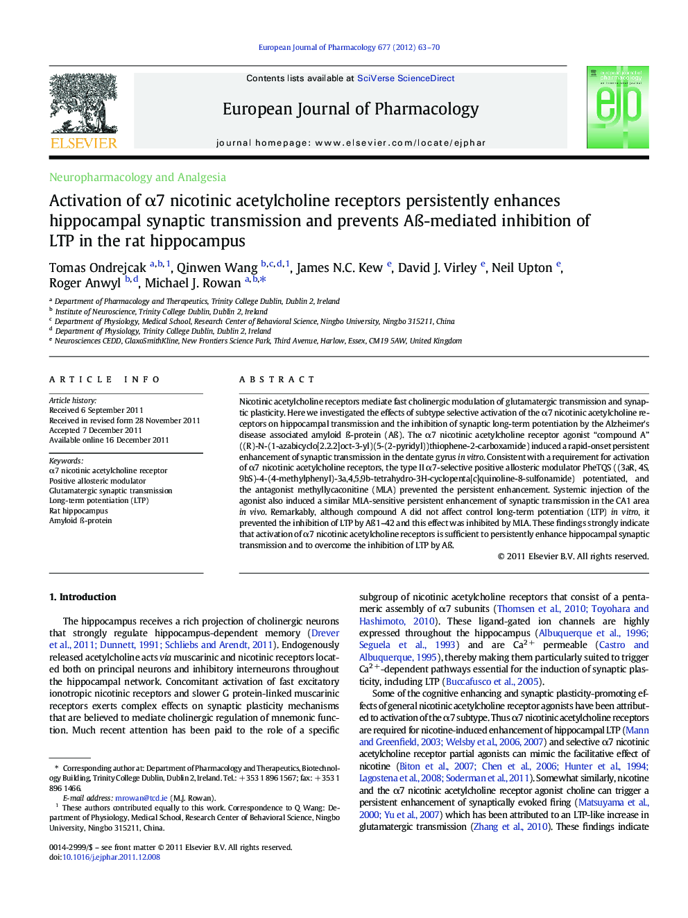 Activation of α7 nicotinic acetylcholine receptors persistently enhances hippocampal synaptic transmission and prevents Aß-mediated inhibition of LTP in the rat hippocampus