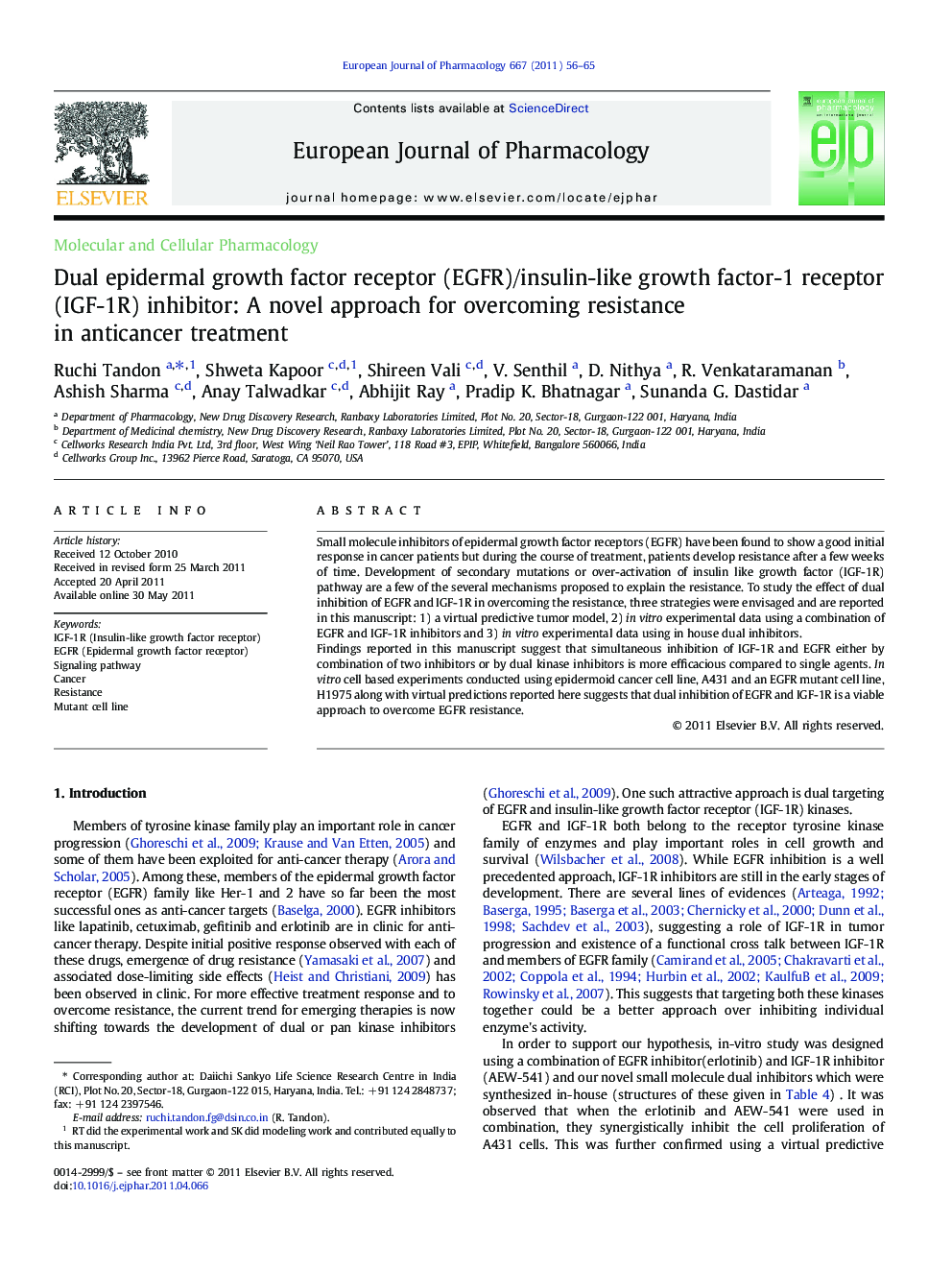 Dual epidermal growth factor receptor (EGFR)/insulin-like growth factor-1 receptor (IGF-1R) inhibitor: A novel approach for overcoming resistance in anticancer treatment