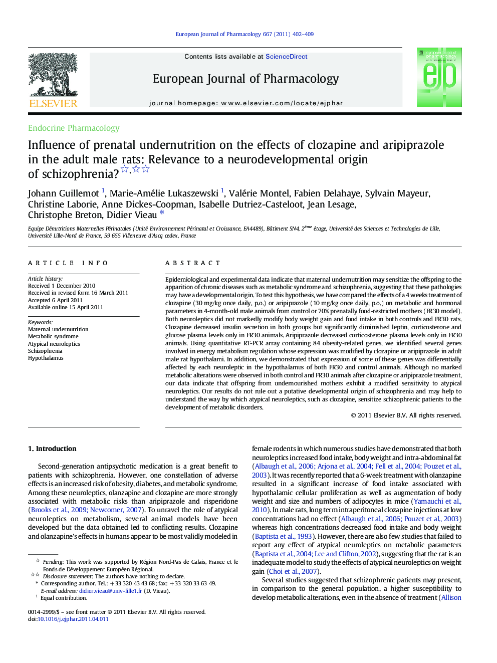 Influence of prenatal undernutrition on the effects of clozapine and aripiprazole in the adult male rats: Relevance to a neurodevelopmental origin of schizophrenia? 